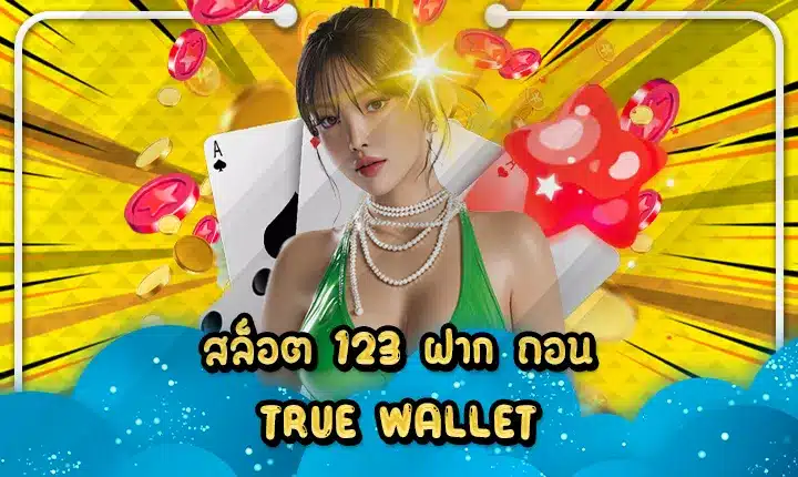 SLOT 123 Transaction True Wallet Feature Image